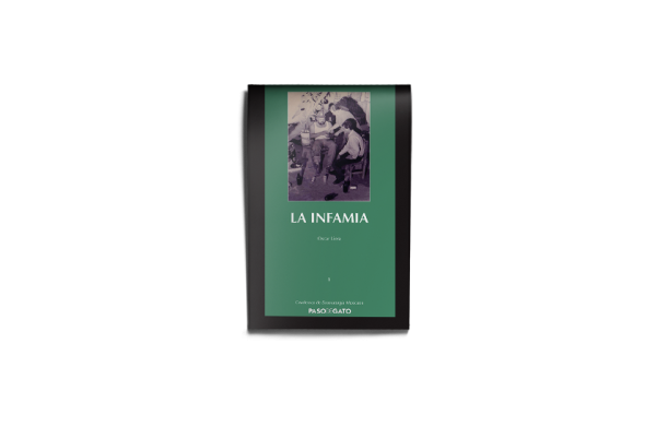 La infamia - Óscar Liera
