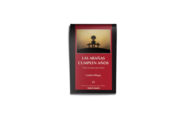 Las arañas cumplen años - Camila Villegas