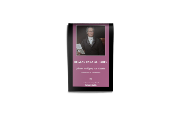 Reglas para actores - Johann Wolfgang von Goethe