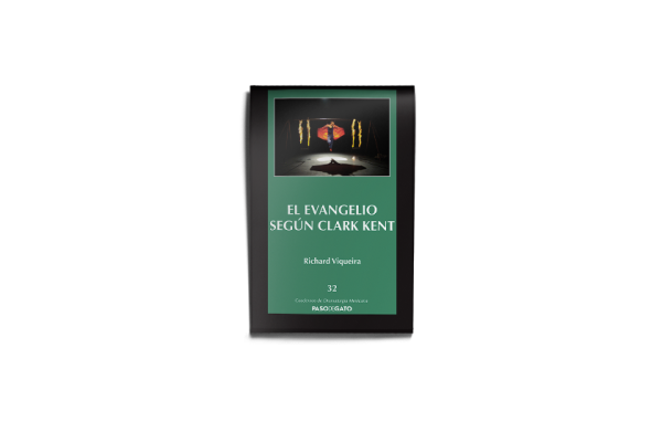 El evangelio según Clark Kent - Richard Viqueira