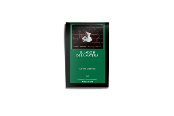 El lado B de la materia - Alberto Villarreal