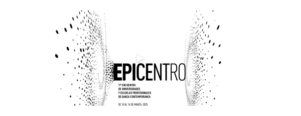 epicentro, encuentro de danza unam 2025